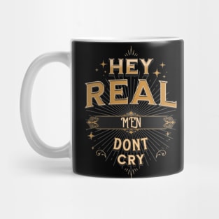 REAL MEN Mug